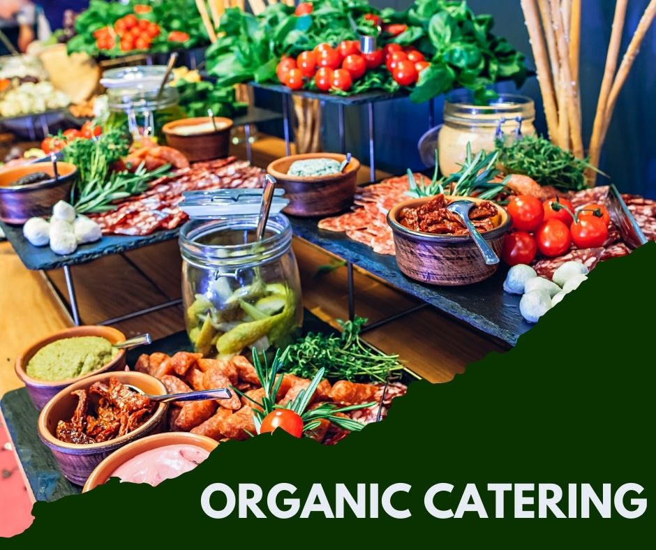 Organic Catering