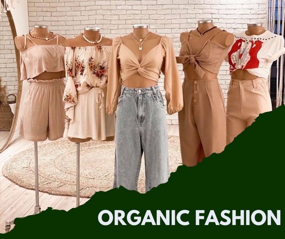 Organic Fashion