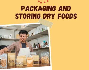 Packaging and storing dry foods